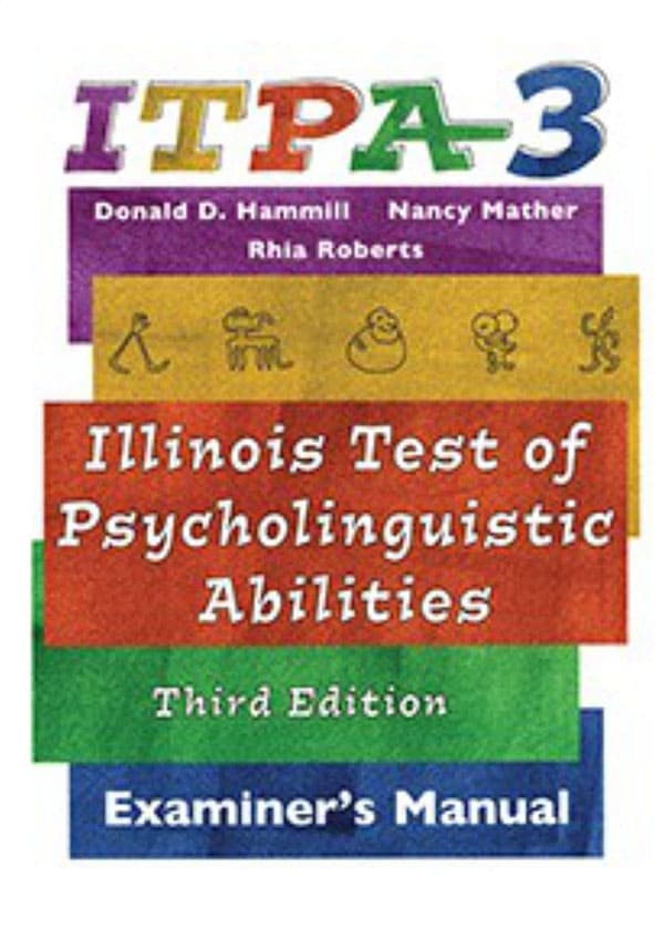 Illinois Test Of Psycholinguistic Abilities Third Edition ITPA 3 